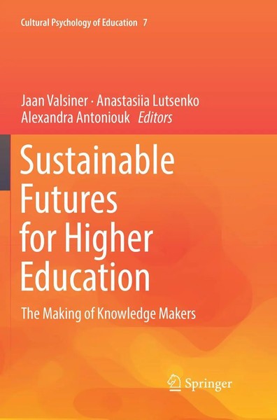 Jaan Valsiner (U. A.) | Sustainable Futures For Higher Education | Taschenbuch-image