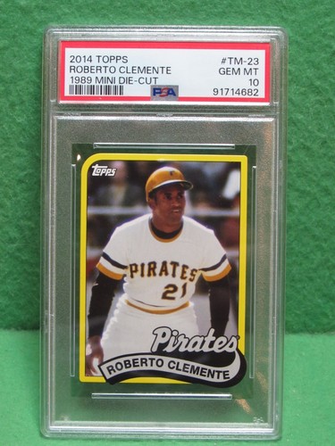 PSA 10 Gem Mint - 2014 Topps Roberto Clemente - 1989 Mini Die Cut #TM-23 Pirates