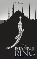 The Istanbul Ring J. T. Fernie Taschenbuch Englisch 2024 Austin Macauley