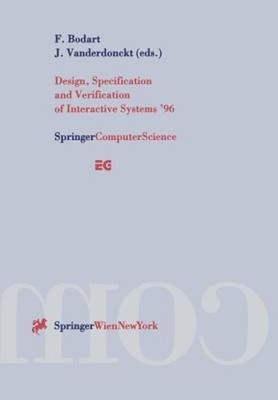 Design, Specification and Verification of Interactive Systems '96: Proceedings