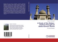 Agusman Armansyah | A Study Of The Religio-Political Thought Of Abdurrahman...