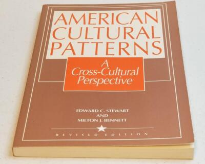 American Cultural Patterns: A Cross-Cultural Perspective Paperback