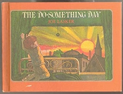 The Do-Something Day Joe Lasker