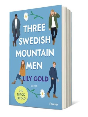 Three Swedish Mountain Men Roman | Die deutsche Ausgabe der extra spicy Why-C...