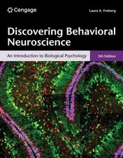 Discovering Behavioral Neuroscience: An Introduction to Biological Psychology 5t