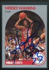 1990-91 NBA Hoops HERSEY HAWKINS Signed Card autograph AUTO 76ers