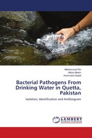 Mohammad Din (U. A.) | Bacterial Pathogens From Drinking Water In Quetta,...