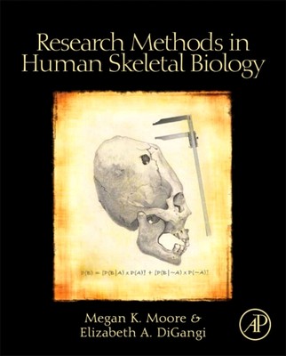 Research Methods in Human Skeletal Biology Hardcover