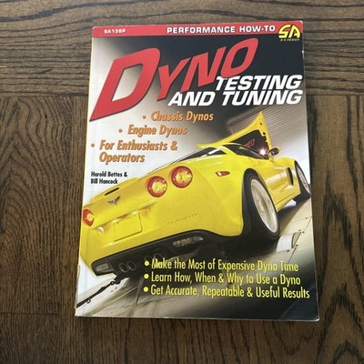 CarTech Performance How-To Dyno Testing and Tuning Bettes & Hancock Acceptable
