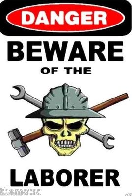 DANGER BEWARE OF THE LABORER SKULL HELMET TOOLBOX USA MADE STICKER DECAL