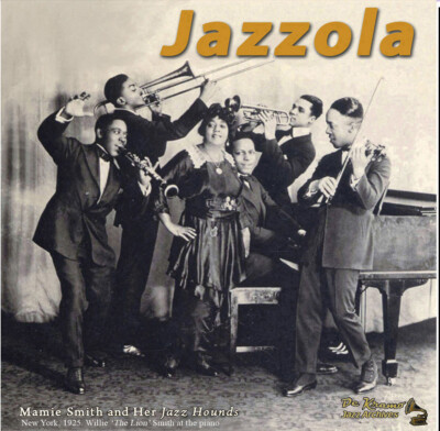 JAZZOLA !  Original ''Hot Jazz'' Tunes of the Roaring Twenties by the Greats!  CD 