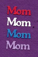 MOM  7 word die cuts scrapbook cards