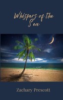 Zachary Prescott | Whispers Of The Sea | Taschenbuch | Englisch (2025)