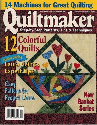QUILTMAKER MAGAZINE, JANUARY/FEBRUARY 2003 Volume 23, Number 1, Issue Number 89