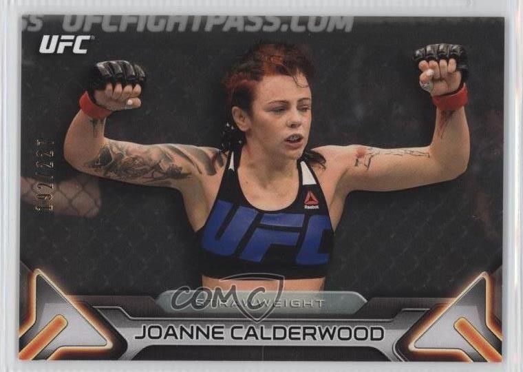 2016 Topps UFC Knockout Silver 192/227 Joanne Calderwood #73 Rookie RC 1md
