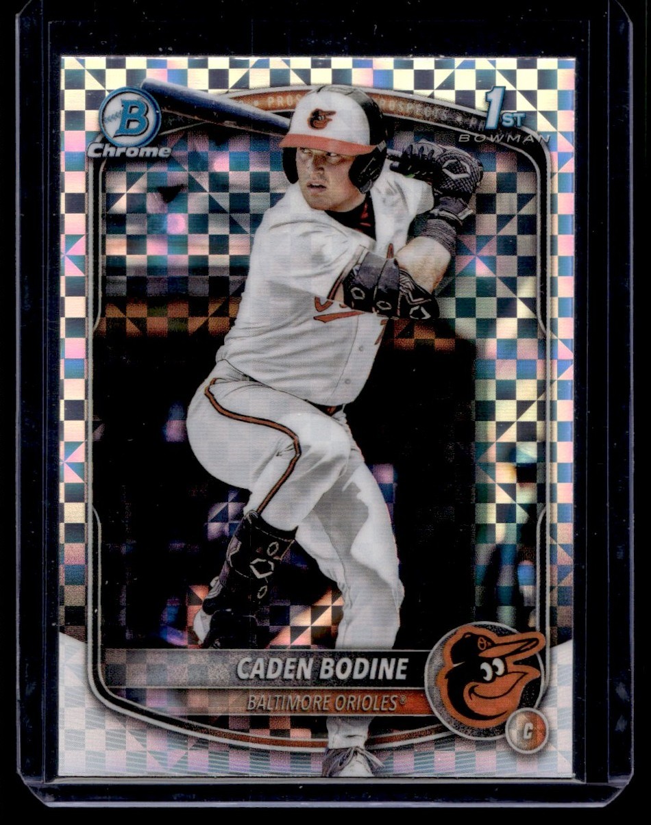 2025 Bowman Draft Chrome X-Fractor Caden Bodine Baltimore Orioles #BDC-63