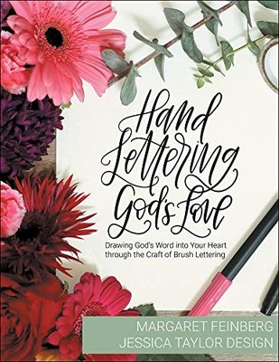 Hand Lettering Gods Love: Drawing Gods Word into Your Heart throug - VERY GOOD
