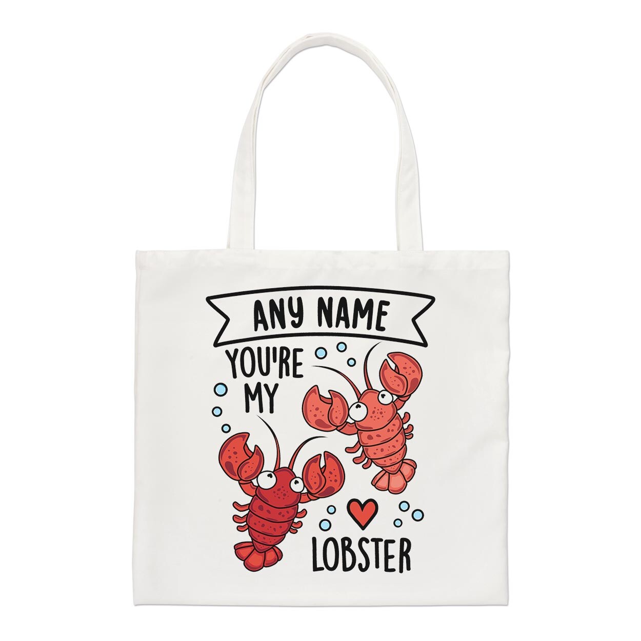 Personalised You're My Lobster Regular Tote Bag Valentines Girlfriend Shopper