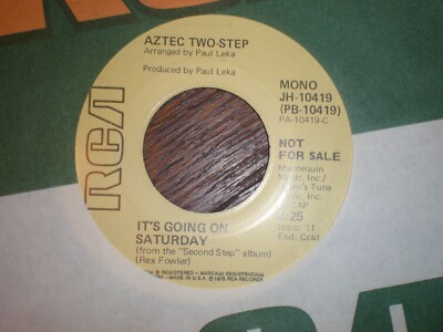 Aztec Two Step 45 It's Going On Saturday PROMO RCA