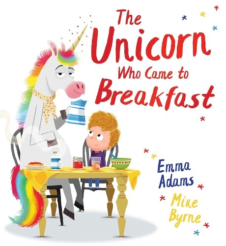 Emma Adams The Unicorn Who Came to Breakfast (PB) (Tascabile)