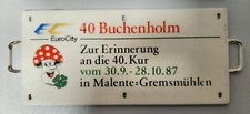 kleines Zuglaufschild, EC 40 Buchenholm, Zur Erinnerung an die 40. Kur vom 1987