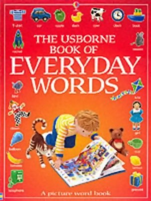 The Usborne Book of Everyday Words (Usborne Everyday Words) - Litchfield, Jo