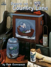 BEARS ON COUNTRY LANE Pam Gonnason Decorative Painting Pattern BOOK