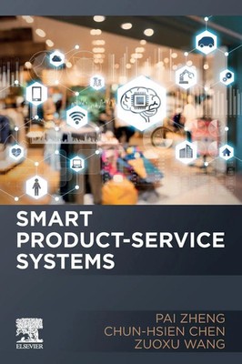 Smart Product-Service Systems Pai Zheng (u. a.) Taschenbuch Englisch 2021