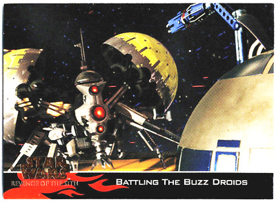 2005 BATTLING THE BUZZ DROIDS#24 Topps Star Wars Revenge Of The Sith   MSWC#2