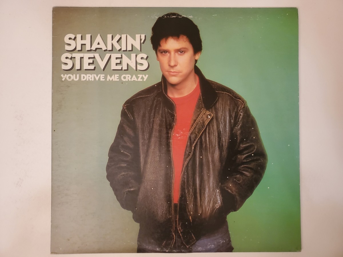 Shakin' Stevens - You Drive Me Crazy (Vinyl Record LP) | eBay