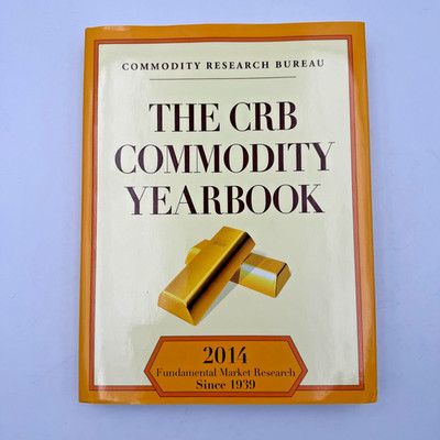 CRB Commodity Yearbook 2014 Fundamental Market Research Domestic & International