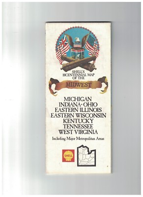 VINTAGE SHELL'S BICENTENNIAL MAP OF THE MIDWEST 1975 for 1976
