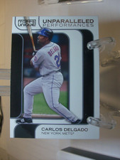 2009 Topps Unique Unparalleled Performances #UP02 - Carlos Delgado  (98346)