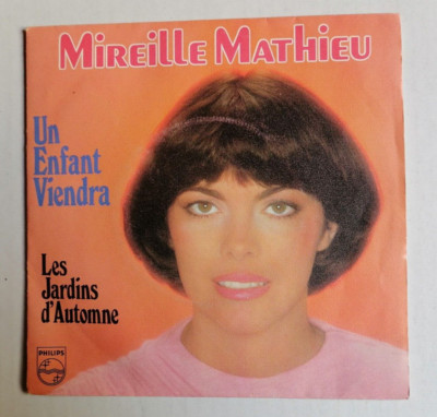 MIREILLE MATHIEU: Ein Kind kommt / Herbstgärten 7'' 45T PHILIPS 6172657