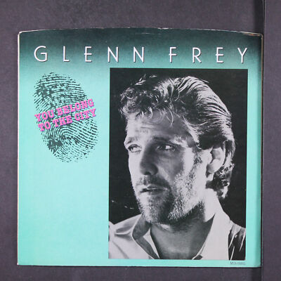GLENN FREY: you belong to the city MCA 7