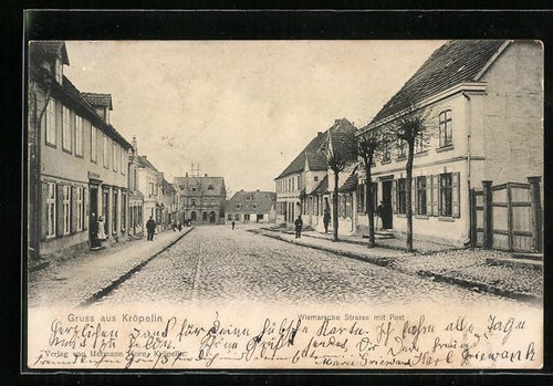 Kröpelin, Wismarsche Strasse mit Post, Ansichtskarte 1904