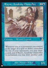 MTG Rayne, Academy Chancellor UDS