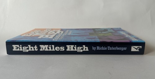 R. Unterberger EIGHT MILES HIGH Folk-Rock's Flight from Haight-Ashbury Paperback - Picture 3 of 4