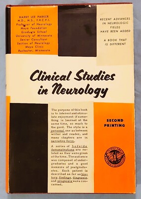 Clinical Studies in Neurology, by Harry Lee Parker. Second Printing, 1969. HC/DJ