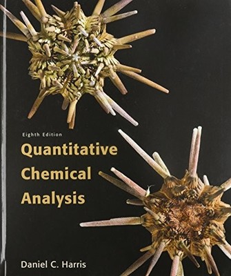 QUANTITATIVE CHEMICAL ANALYSIS & SAPLING LEARNING 6 MONTH By Daniel C. Harris