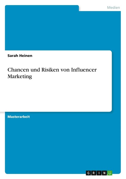 Chancen Und Risiken Von Influencer Marketing Sarah Heinen Taschenbuch 112 S.-image