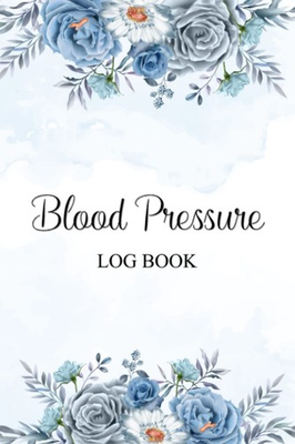 #ad Blood Pressure Log Book: Daily Blood Pressure Log for Record Blood Pressure At H $19.09