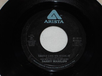 BARRY MANILOW-Looks Like We Made It (1977) ARISTA 7'' Single