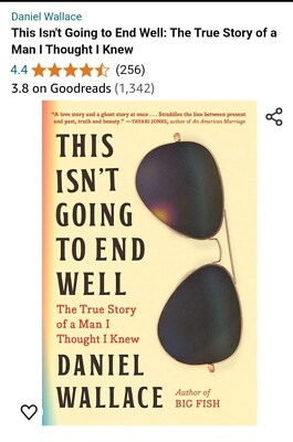 This Isn't Going to End Well: The True Story of a Man I Thought I Knew , 2024