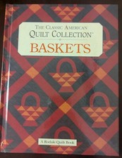 The Classic American Quilt Collection of Baskets