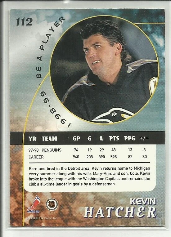 1998-99 In the Game Be A Player Gold #112 Kevin Hatcher Pittsburgh Penguins - Image 2 of 2