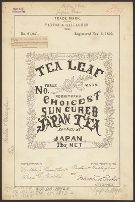 1892 Japan Tea Trademark Paxton Gallagher Choicest Sun Cured Tea Leaf
