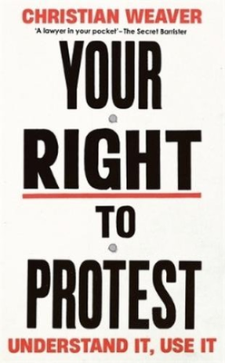 #ad Christian Weaver Your Right to Protest Paperback UK IMPORT $14.51