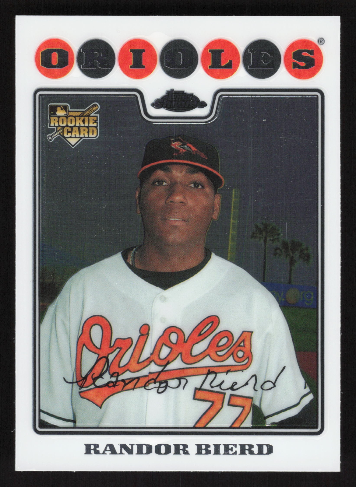2008 Topps Chrome - #210 Randor Bierd RC - Baltimore Orioles