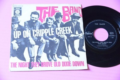 THE BAND 7'' UP ON CRIPPLE CREEK ITALY ORIG 1969 NM !!!!!!!!!!!!!!